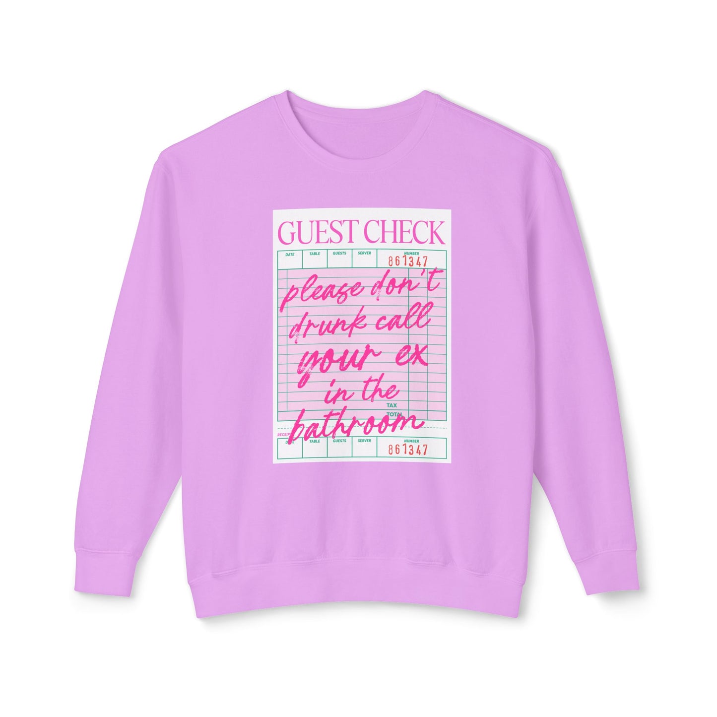 Funny Guest Check Sweatshirt, Unisex Crewneck, Lightweight Pullover, Perfect for Parties, Gift for Friends, Humor Apparel