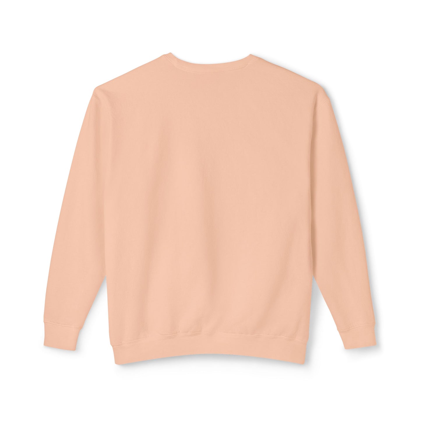 Comfort Colors Have A Good Day Crewneck