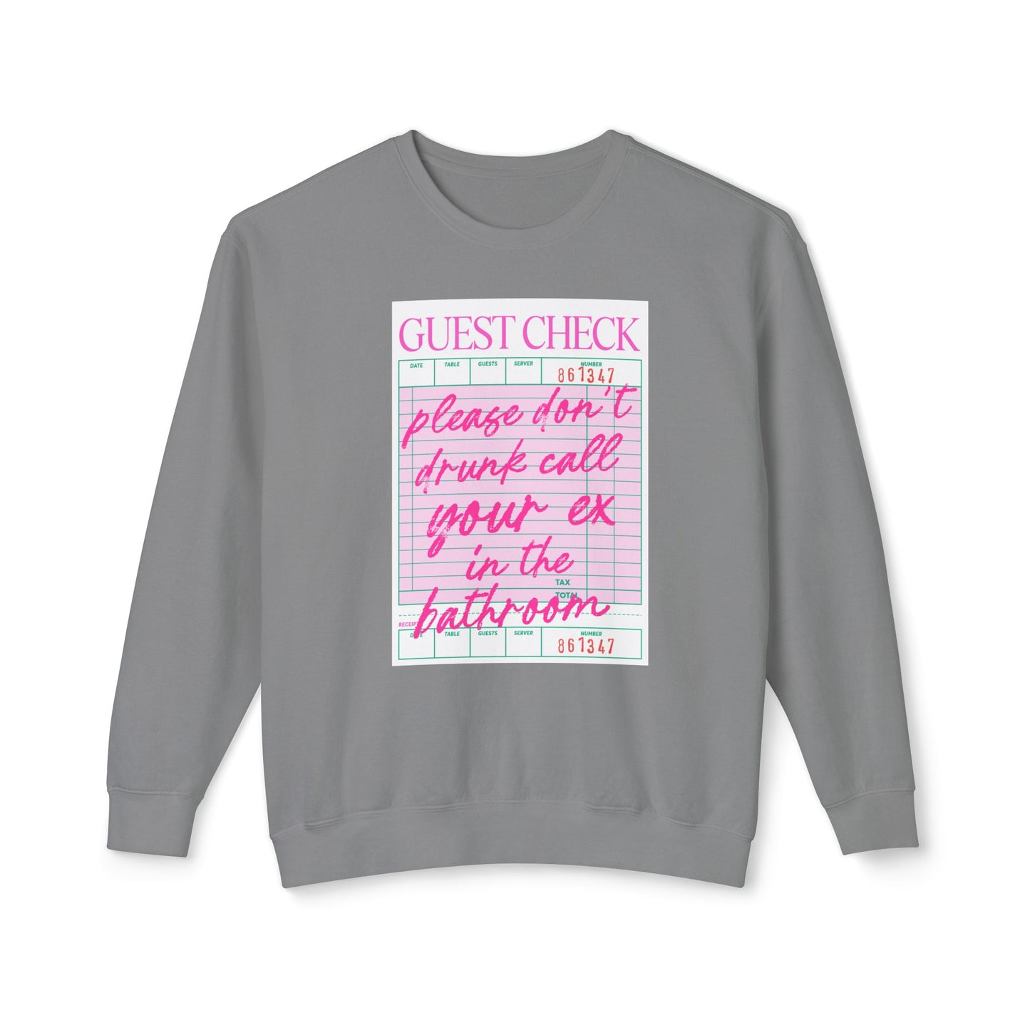 Funny Guest Check Sweatshirt, Unisex Crewneck, Lightweight Pullover, Perfect for Parties, Gift for Friends, Humor Apparel
