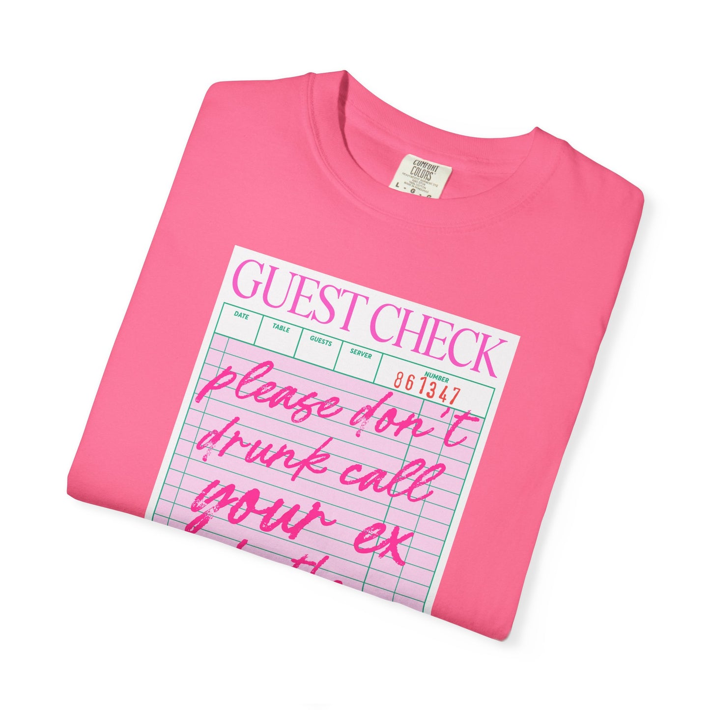 Guest Check Humor T-Shirt | Fun Gift for Friends, Quirky Graphic Tee, Casual Wear, Birthday Present, Restaurant Theme Apparel