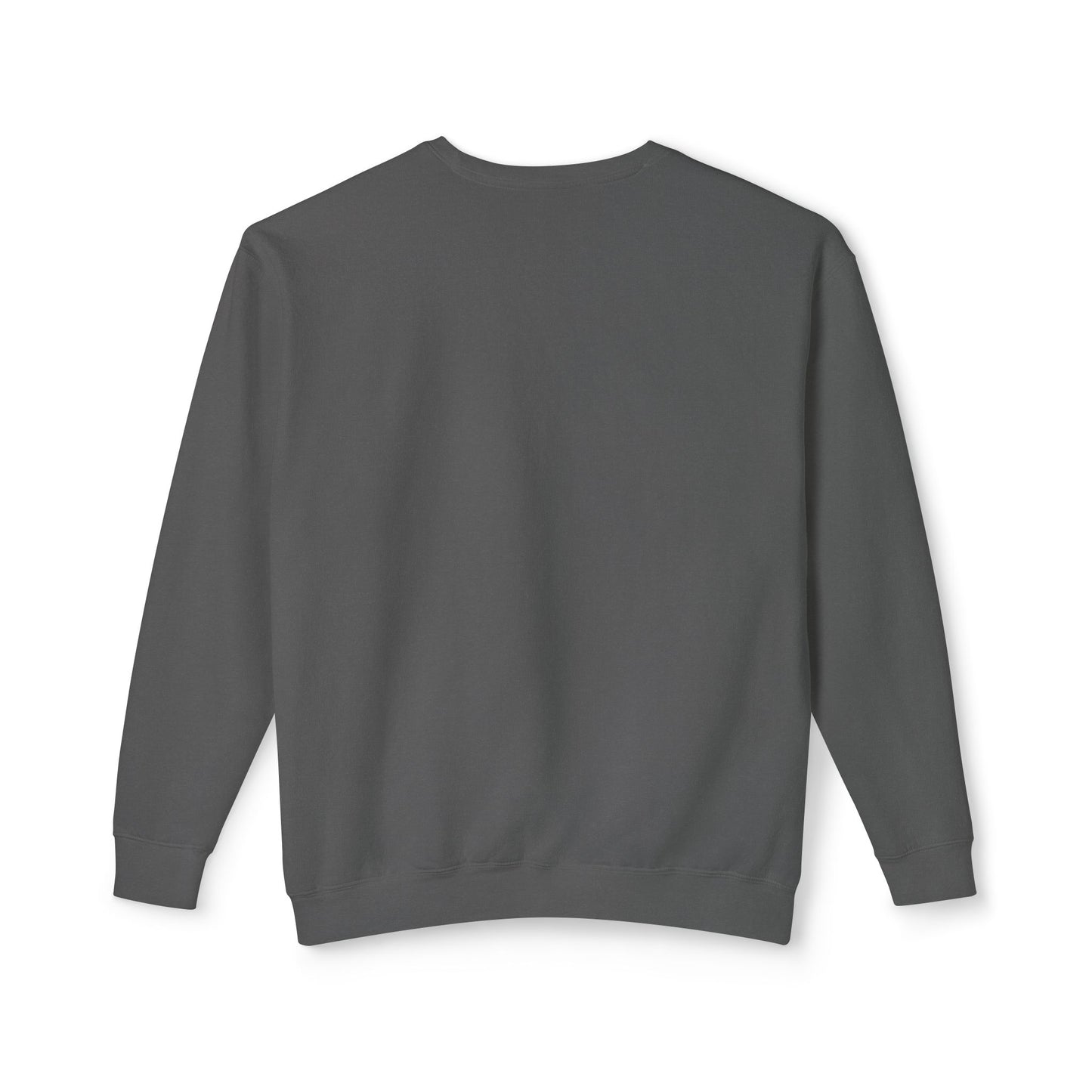 Comfort Colors Have A Good Day Crewneck