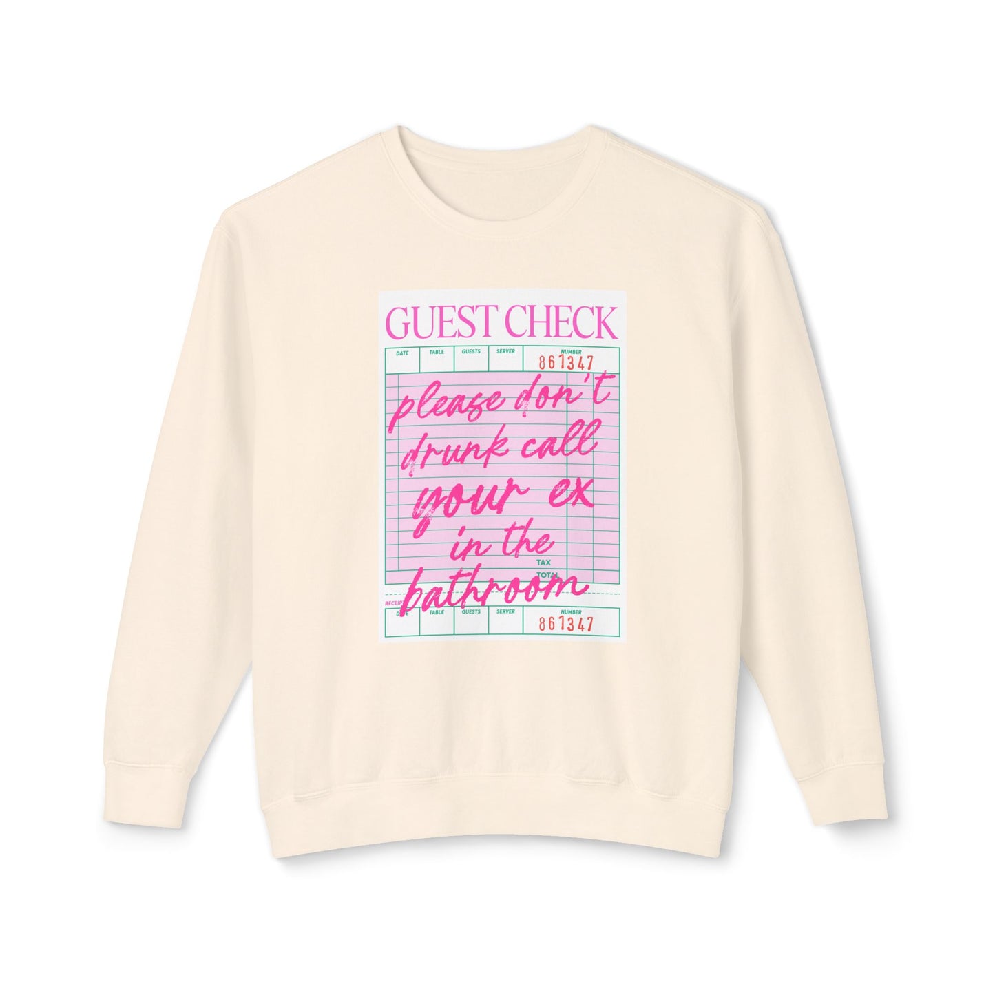 Funny Guest Check Sweatshirt, Unisex Crewneck, Lightweight Pullover, Perfect for Parties, Gift for Friends, Humor Apparel