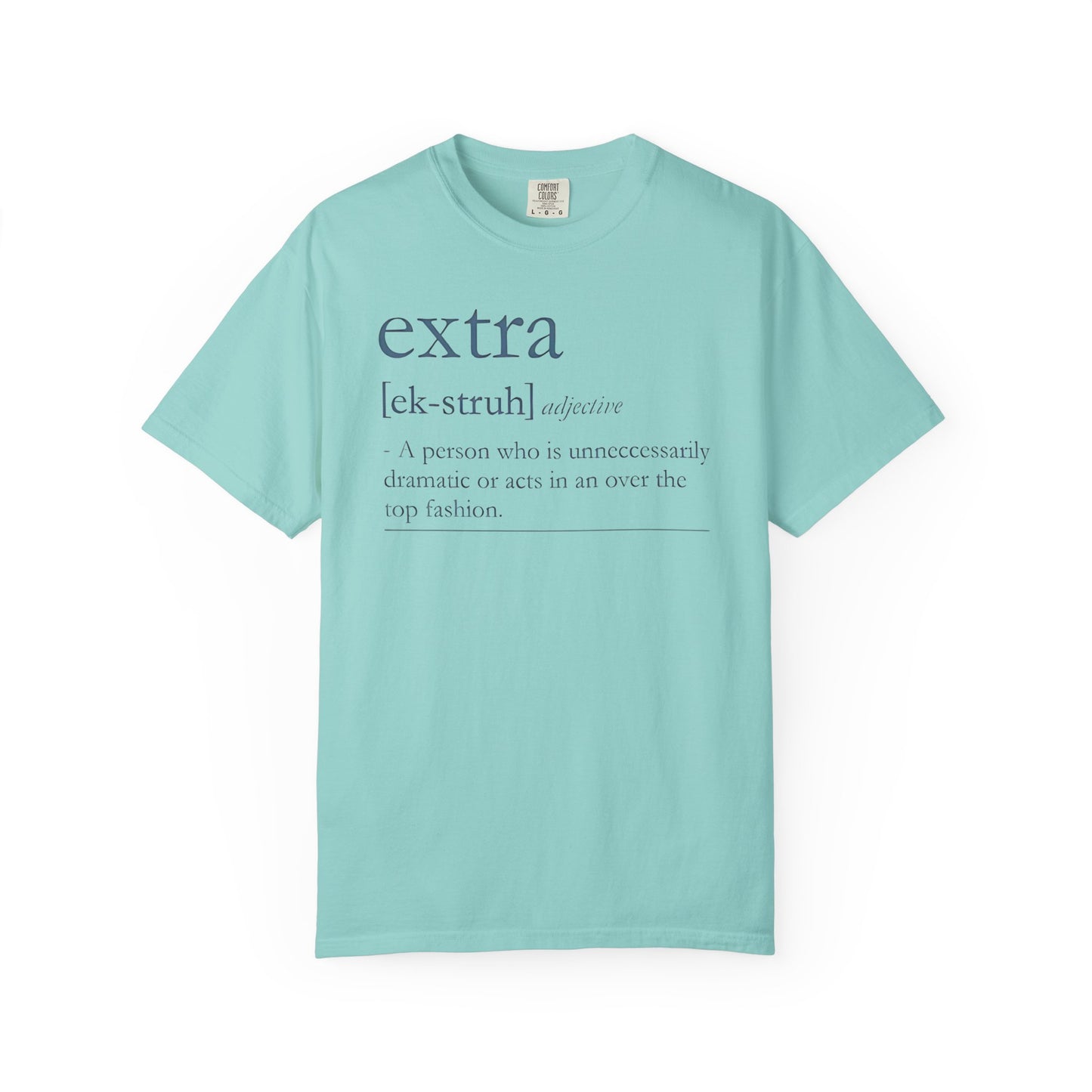 Extra Definition T-Shirt - Fun, Trendy, Unisex, Perfect Gift, Fashion Statement, Casual Wear