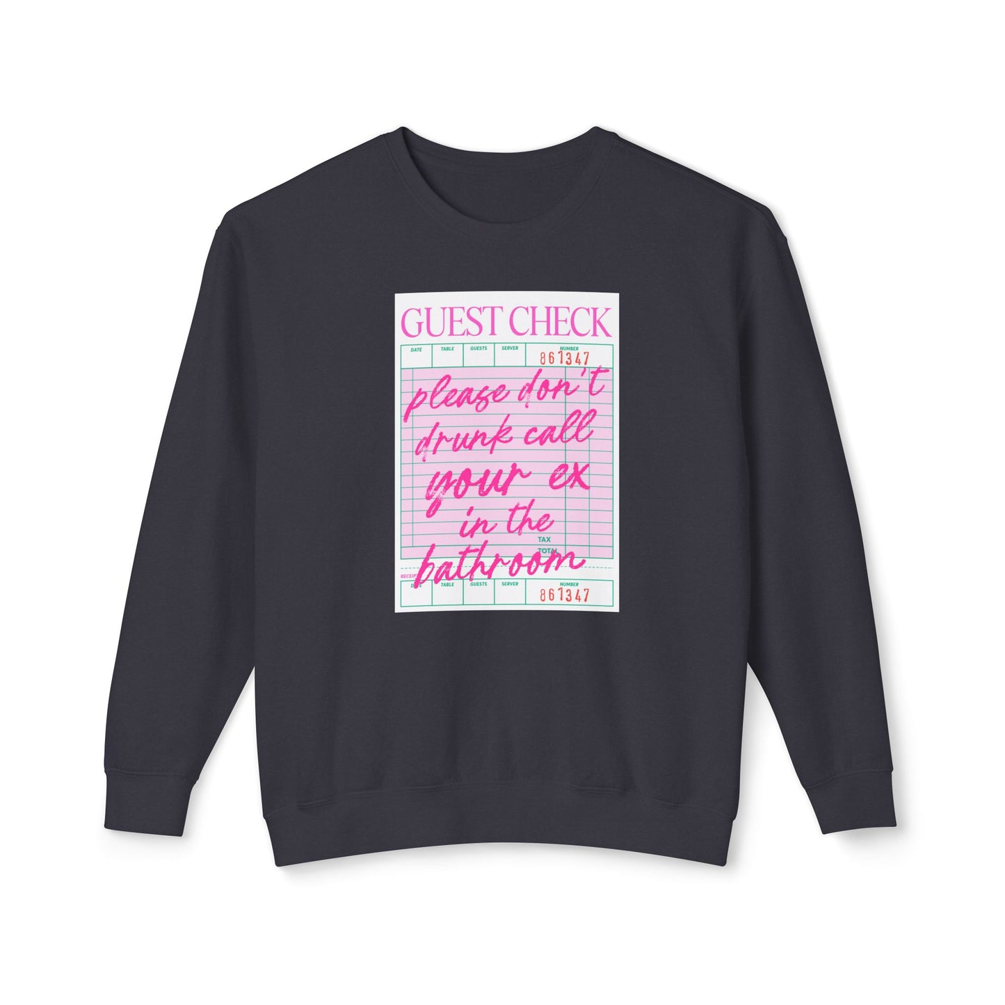 Guest Check Funny Unisex Lightweight Crewneck Sweatshirt, Comfy Casual Wear, Gift for Waitstaff, Perfect for Everyday & Work