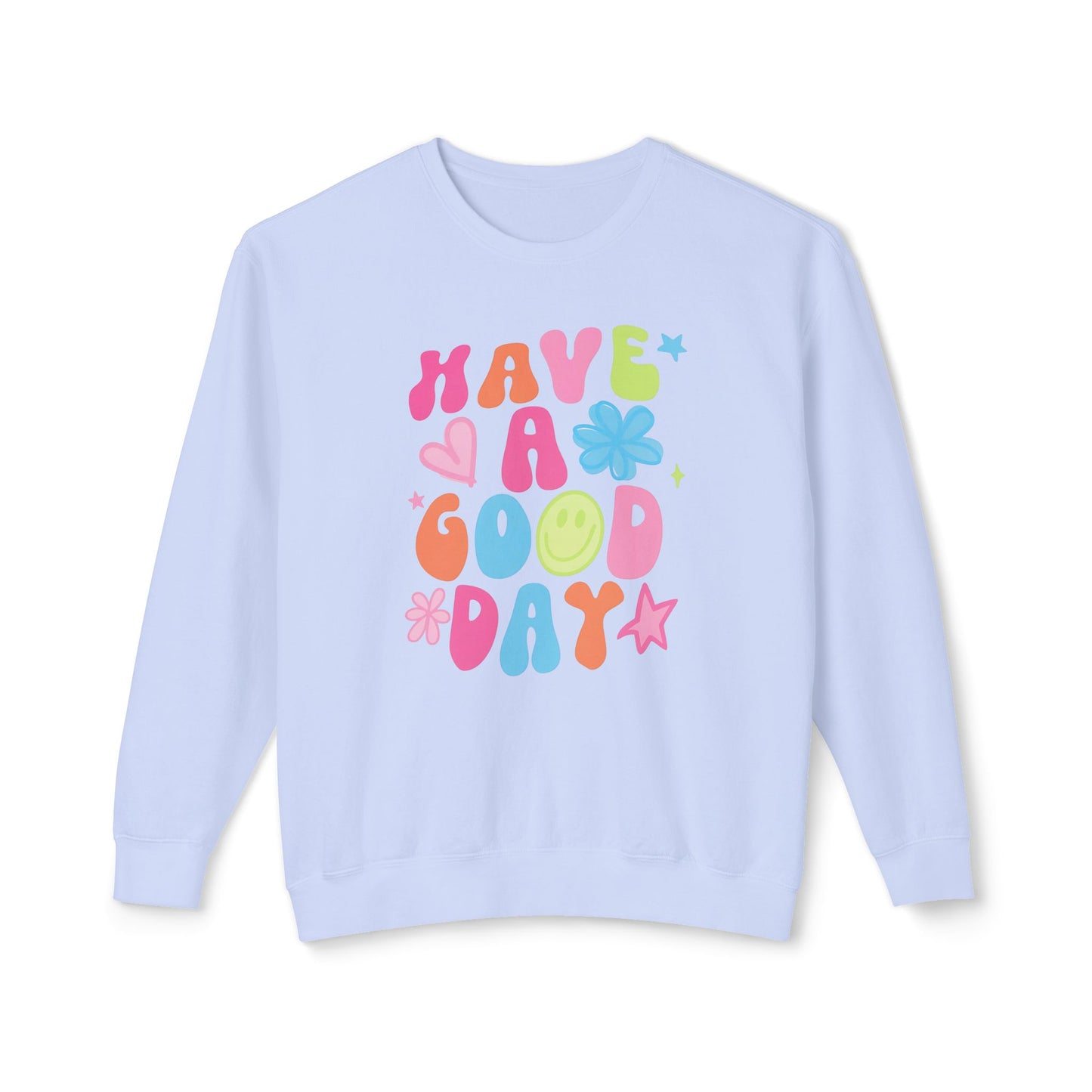 Happy Vibes Sweatshirt: Unisex Lightweight Crewneck, Casual Wear, Gift for Friends, Birthday, Everyday Comfort, Positive Message