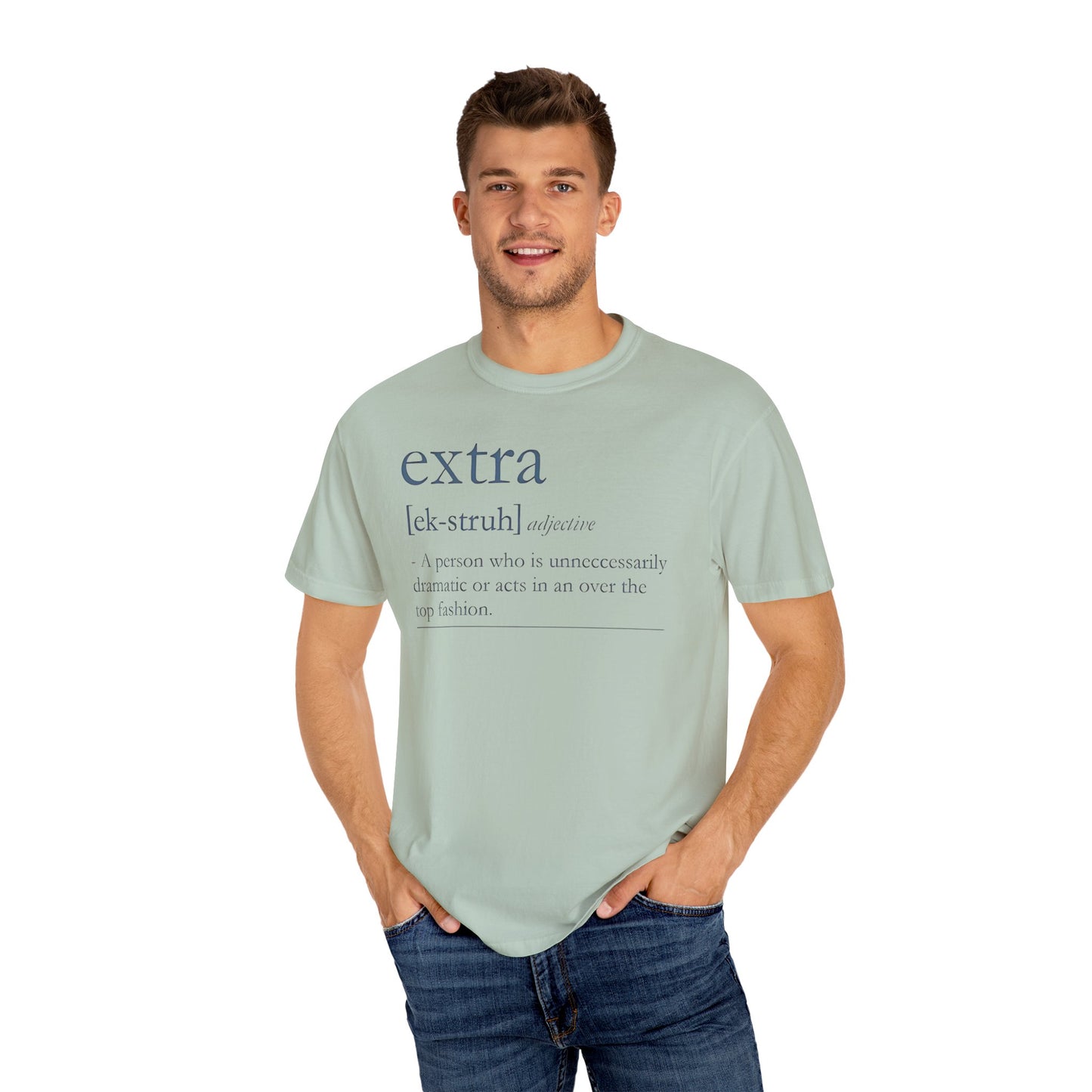 Extra Definition T-Shirt - Fun, Trendy, Unisex, Perfect Gift, Fashion Statement, Casual Wear