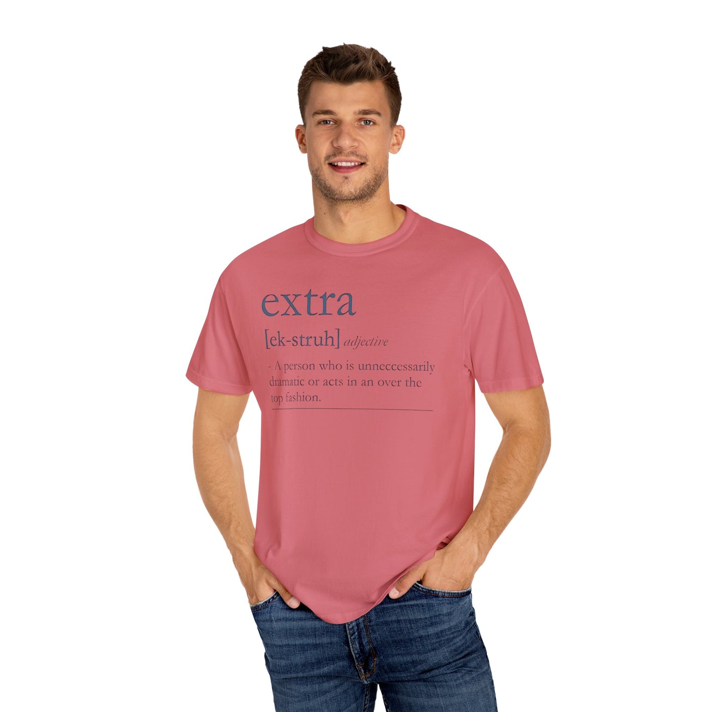 Extra Definition T-Shirt - Fun, Trendy, Unisex, Perfect Gift, Fashion Statement, Casual Wear