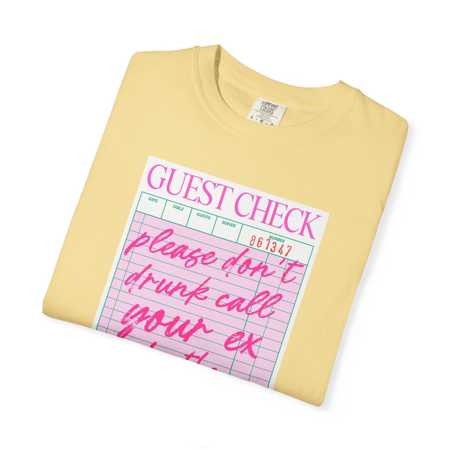 Guest Check Humor T-Shirt | Fun Gift for Friends, Quirky Graphic Tee, Casual Wear, Birthday Present, Restaurant Theme Apparel