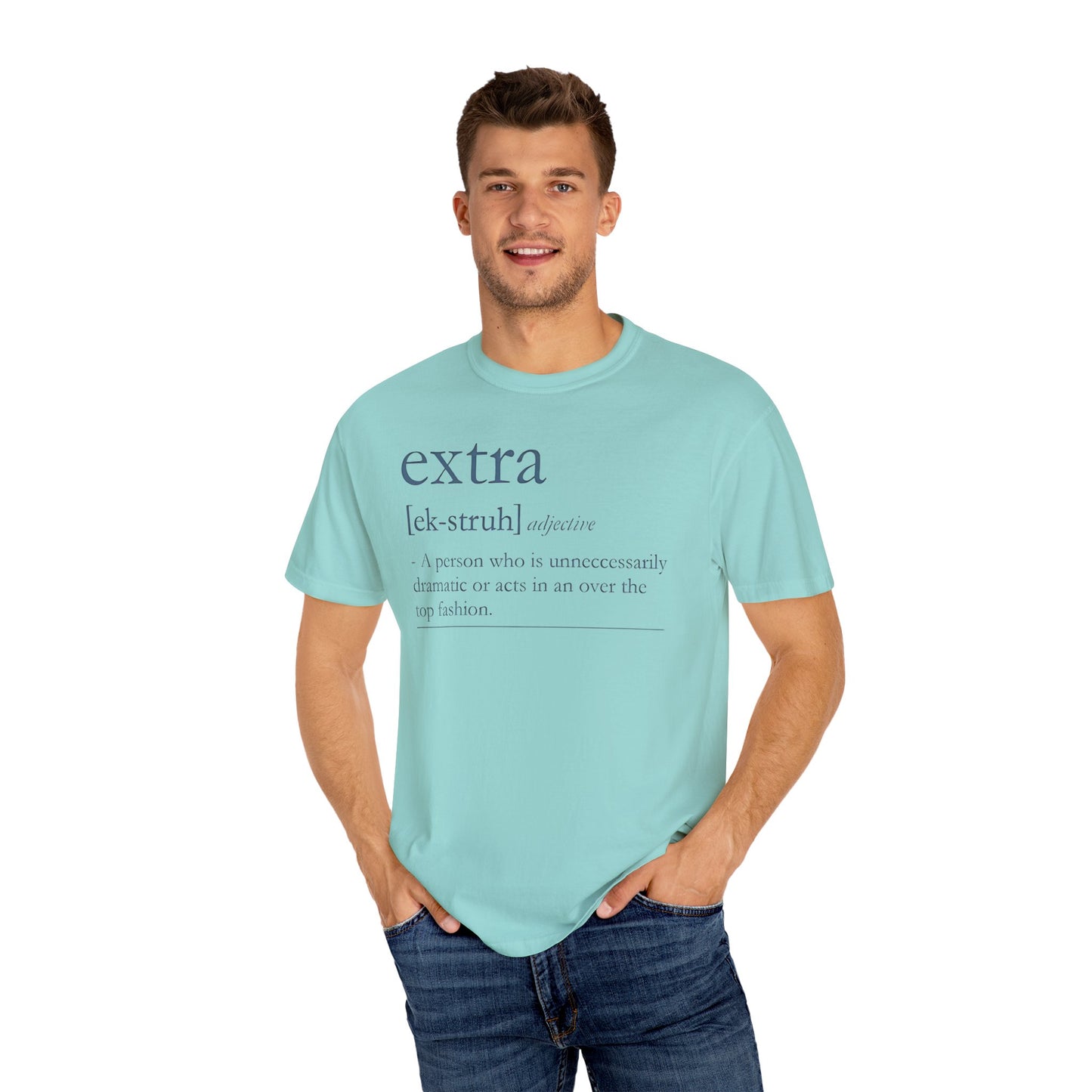 Extra Definition T-Shirt - Fun, Trendy, Unisex, Perfect Gift, Fashion Statement, Casual Wear
