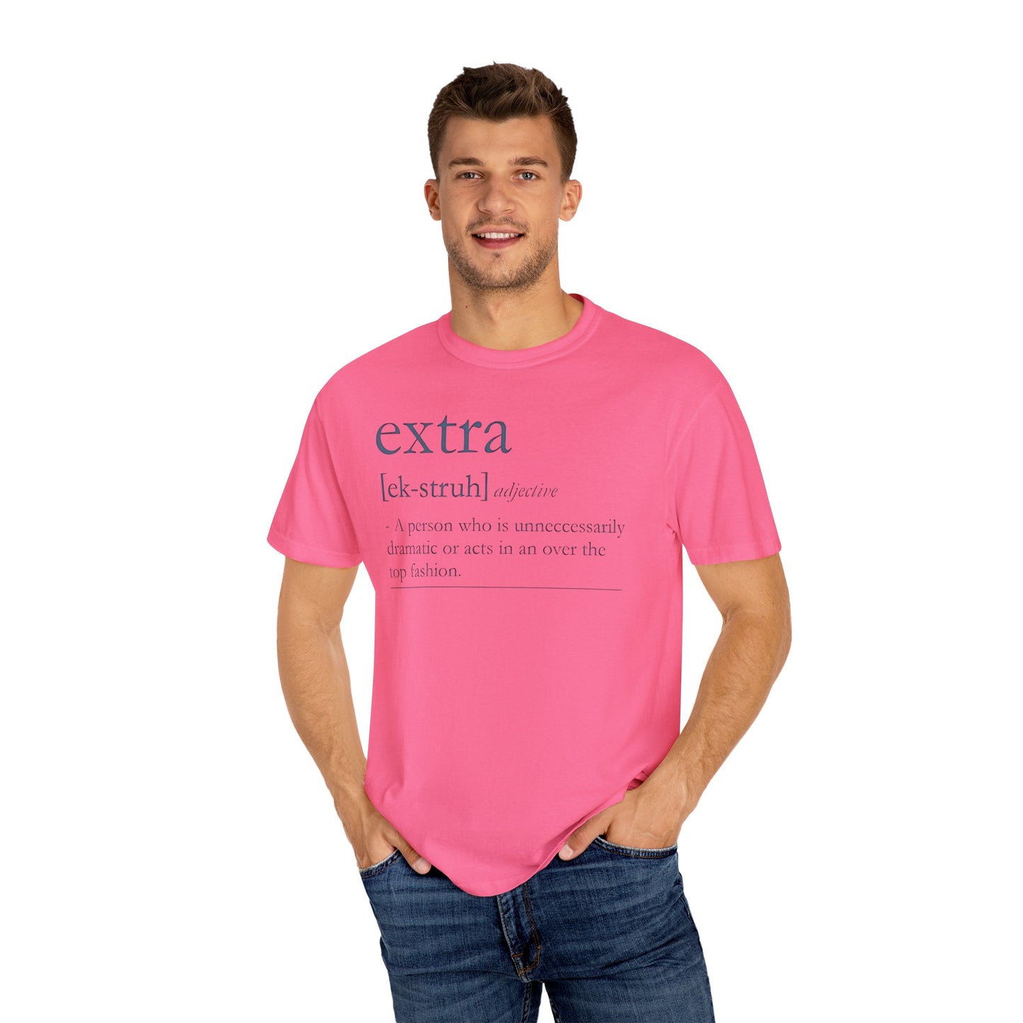 Extra Definition T-Shirt - Fun, Trendy, Unisex, Perfect Gift, Fashion Statement, Casual Wear