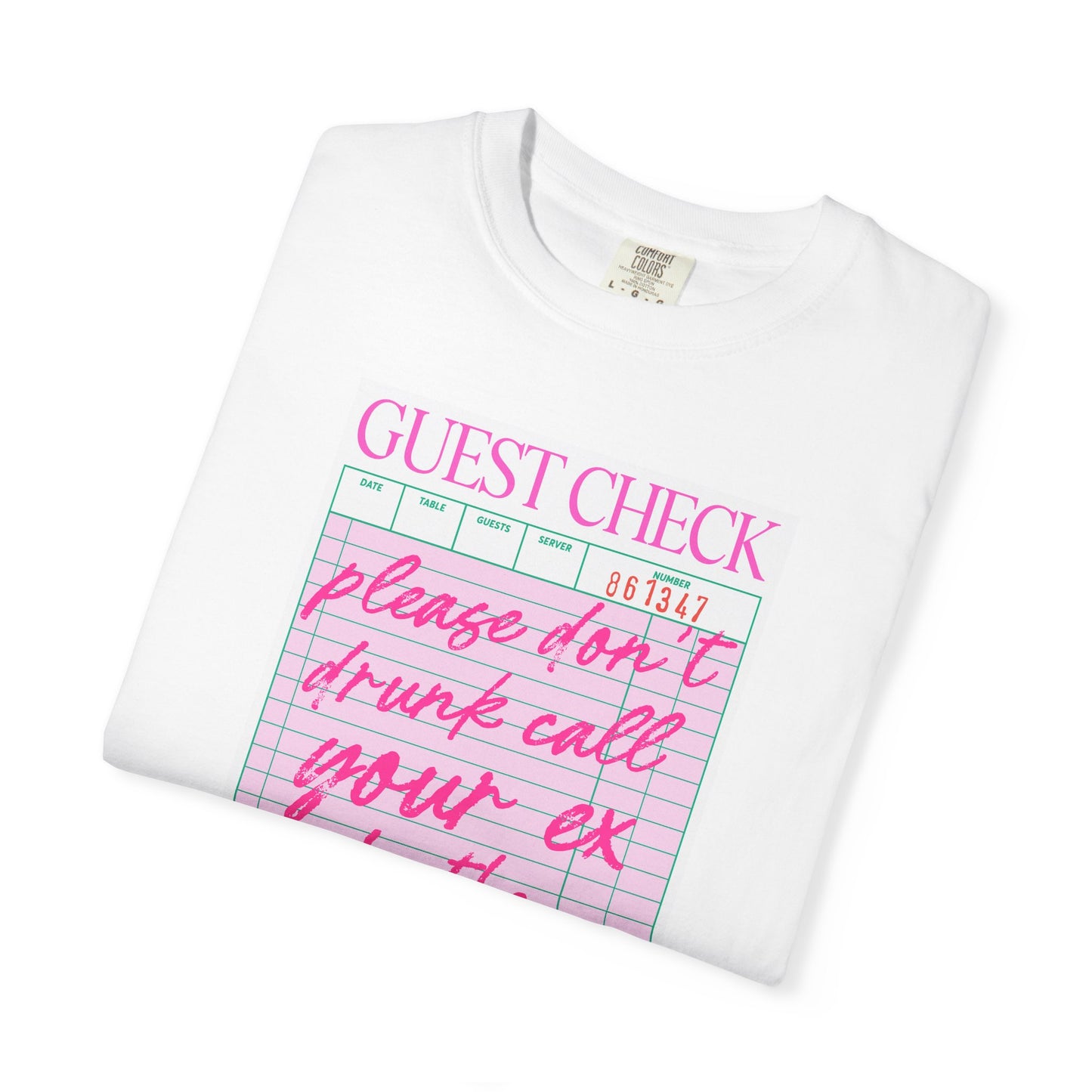 Guest Check Humor T-Shirt | Fun Gift for Friends, Quirky Graphic Tee, Casual Wear, Birthday Present, Restaurant Theme Apparel