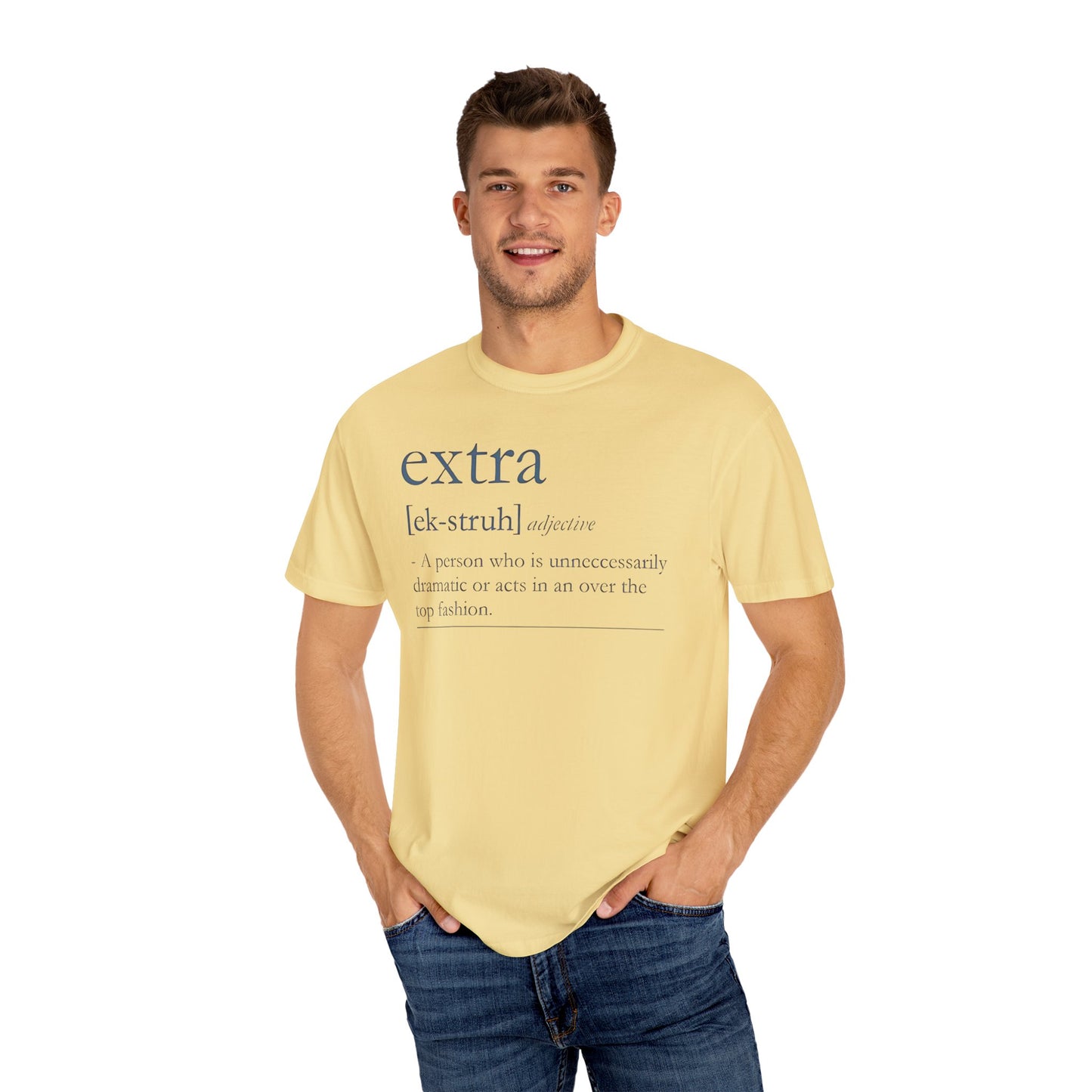 Extra Definition T-Shirt - Fun, Trendy, Unisex, Perfect Gift, Fashion Statement, Casual Wear