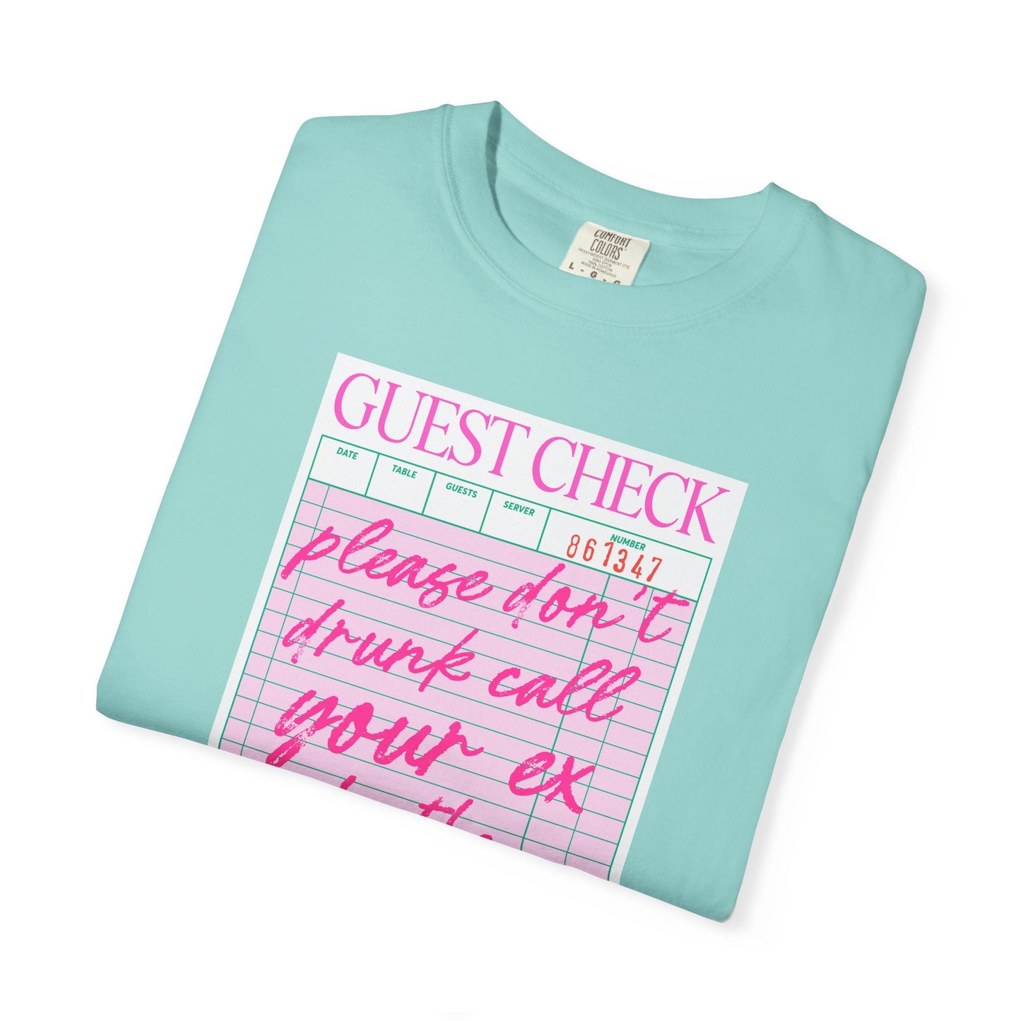 Guest Check Humor T-Shirt | Fun Gift for Friends, Quirky Graphic Tee, Casual Wear, Birthday Present, Restaurant Theme Apparel