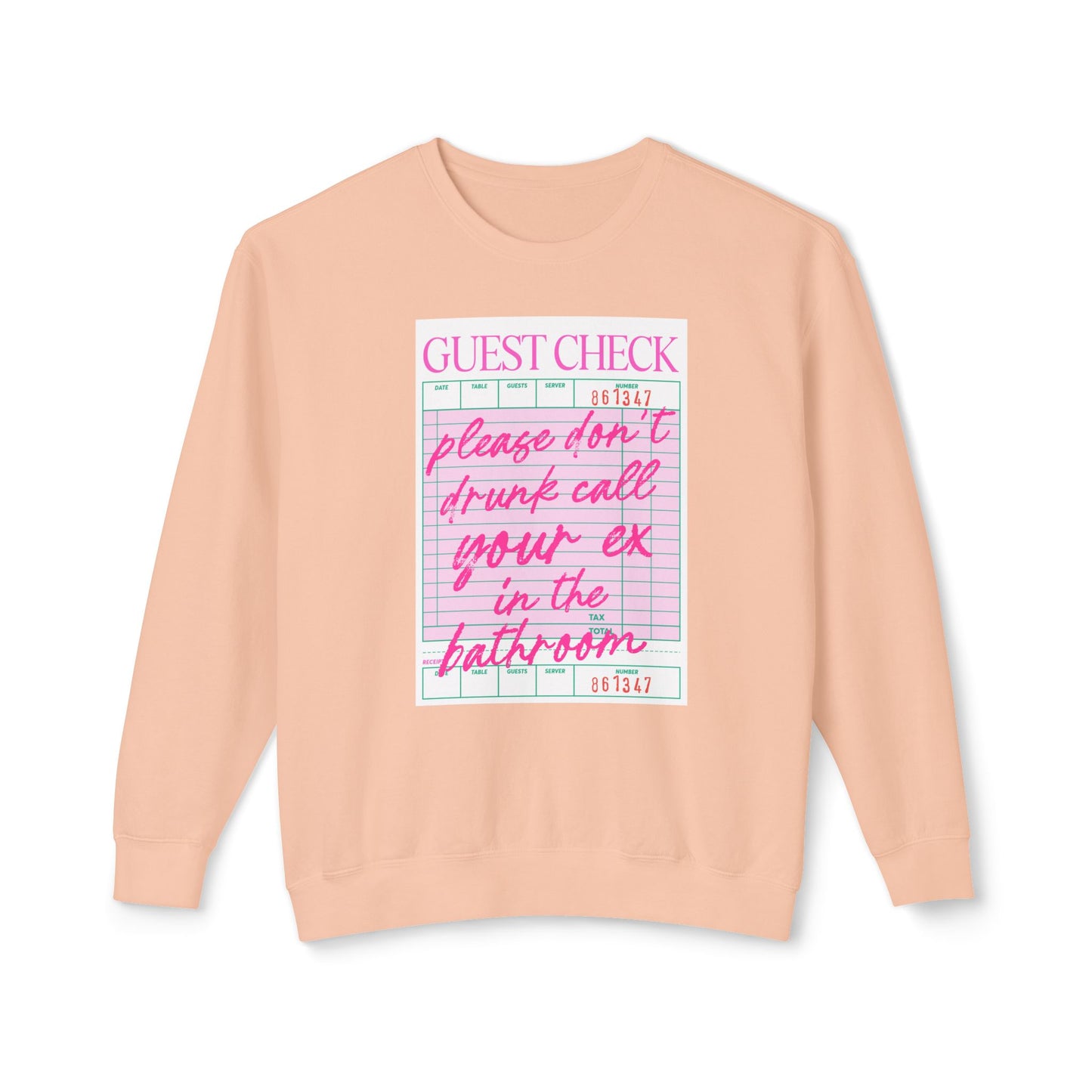 Funny Guest Check Sweatshirt, Unisex Crewneck, Lightweight Pullover, Perfect for Parties, Gift for Friends, Humor Apparel