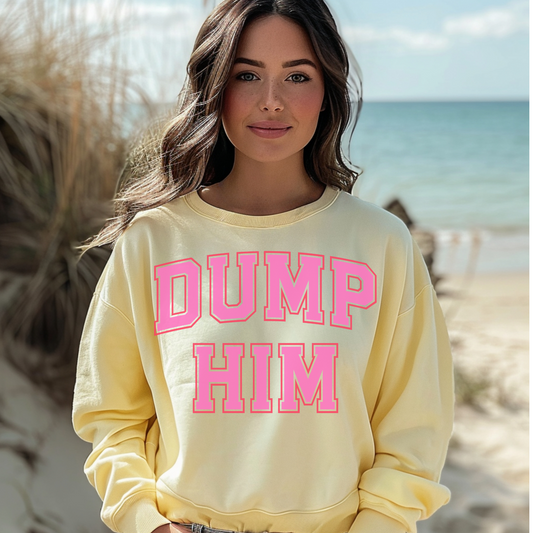Dump Him Comfort Colors Crewneck | Trendy Oversized Graphic Sweatshirt in Butter Yellow – Cute & Bold Boutique Pullover