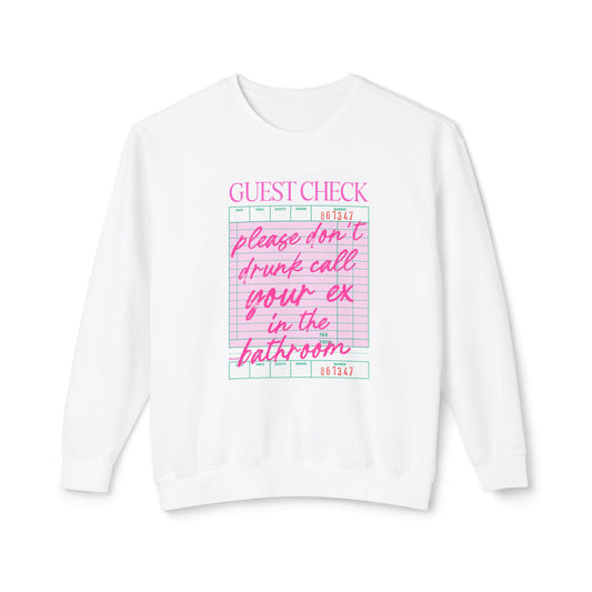 Funny Guest Check Sweatshirt, Unisex Crewneck, Lightweight Pullover, Perfect for Parties, Gift for Friends, Humor Apparel