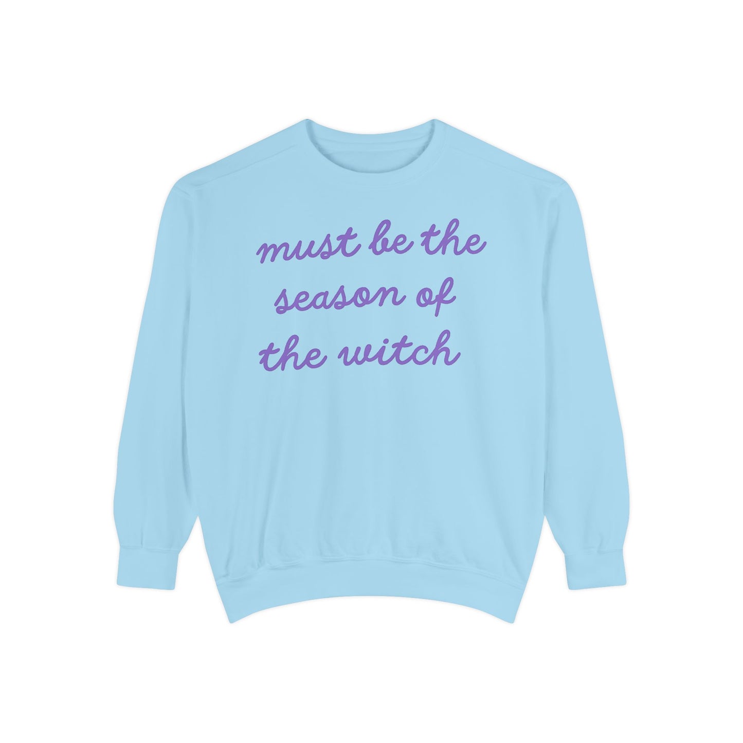Must Be the Season of the Witch Comfort Colors® Sweatshirt – Pastel Purple Oversized Halloween Crewneck